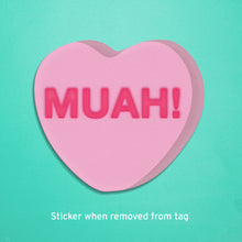 Load image into Gallery viewer, Muah / Kiss Candy Heart Gift Tag / Sticker in one