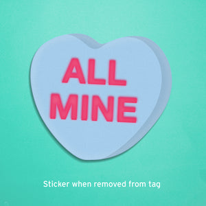 All Mine Candy Heart Gift Tag / Sticker in one