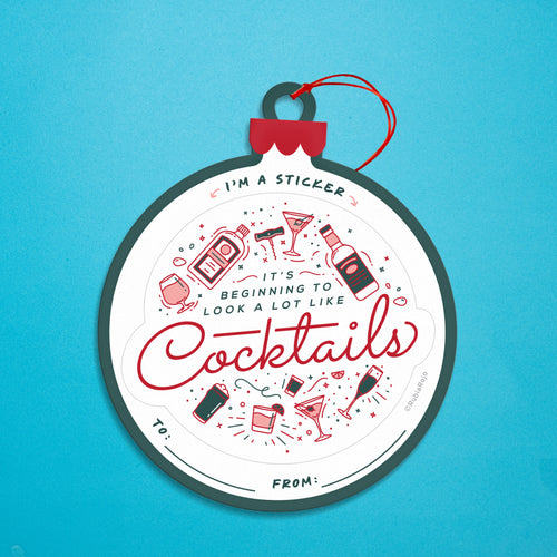It's Beginning to Look a Lot Like Cocktails Gift Tag / Sticker in one