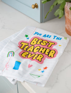 Best Teacher Ever Towel