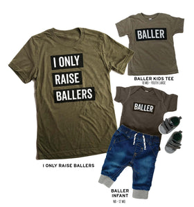 I Only Raise Ballers Adult Tee