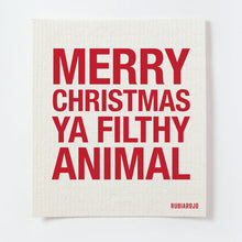 Load image into Gallery viewer, Merry Christmas Ya Filthy Animal Swedish Dish Cloth